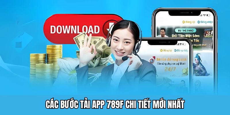 Tải App 789F - Tận Hưởng Cá Cược Siêu Đẳng Cấp Nhất 2026