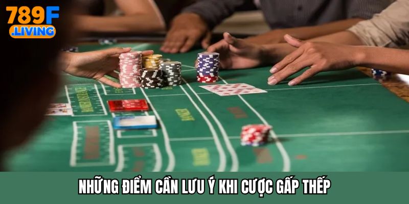 Cược Gấp Thếp - Cách Chơi Giúp Tăng Lợi Nhuận Nhanh Chóng