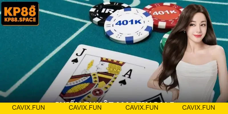 Cách Chơi Xì Dách Từ A–Z - Tăng Tỷ Lệ Thắng Cho Bet Thủ