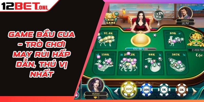 Game Bài đổi Thưởng đặt Cược Thắng Lớn Cùng 12BET