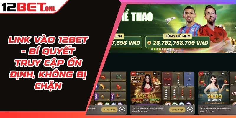 Chia Sẻ Kiến Thức Toàn Tập Về Cá Cược 12BET